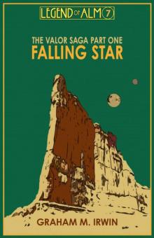 Legend of Alm -The Valor Saga Pt 1 - Falling Star