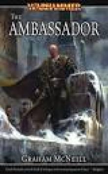 Warhammer - [The Ambassador Chronicles 01] - The Ambassador