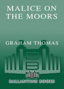 Malice On The Moors