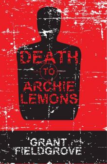 Death to Archie Lemons