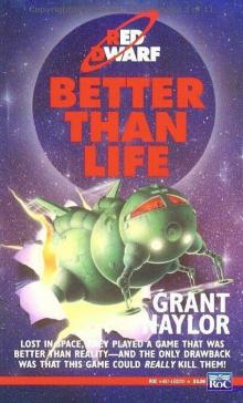 Red Dwarf: Better Than Life Red Dwarf: Better Than Life