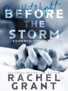 Evidence_Under Fire 0.5-Before the Storm