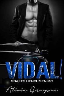Vidal!: Snakes Henchmen MC