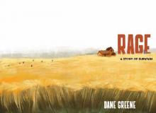Rage: A Story of Survival Rage: A Story of Survival