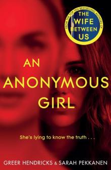 An Anonymous Girl An Anonymous Girl