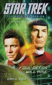 Foul Deeds Will Rise Foul Deeds Will Rise