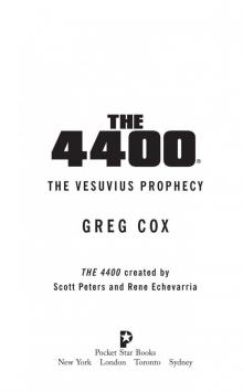 The 4400- the Vesuvius Prophecy The 4400- the Vesuvius Prophecy