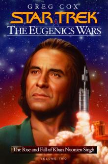 The Eugenics Wars, Volume Two The Eugenics Wars, Volume Two
