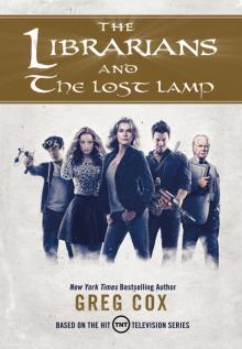 The Librarians and the Lost Lamp The Librarians and the Lost Lamp