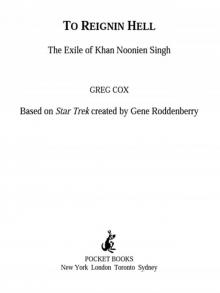 To Reign in Hell: The Exile of Khan Noonien Singh To Reign in Hell: The Exile of Khan Noonien Singh