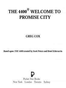 Welcome to Promise City Welcome to Promise City