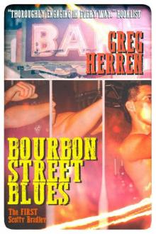 Bourbon Street Blues (A Scotty Bradley Mystery Book 1)