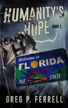 Humanity's Hope (Book 1): Camp H Humanity's Hope (Book 1): Camp H