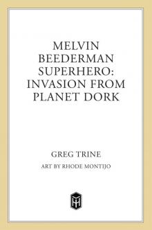 Invasion from Planet Dork