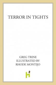 Terror in Tights