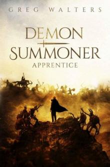 Demon Summoner: Apprentice (The Demon Healer Book 1/3)