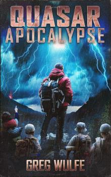 Quasar Apocalypse: An EMP Post Apocalypse Novel