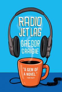 Radio Jet Lag Radio Jet Lag