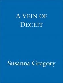A Vein Of Deceit: The Fifteenth Chronicle Of Matthew Bartholomew (The Chronicles of Matthew Bartholomew)