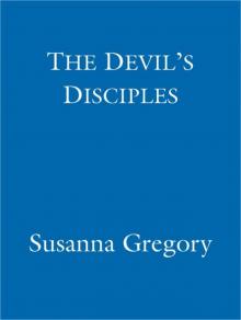 The Devil's Disciples: The Fourteenth Chronicle Of Matthew Bartholomew (The Chronicles of Matthew Bartholomew)