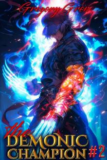 The Demonic Champion: Book 2: A Progression Portal Fantasy Series