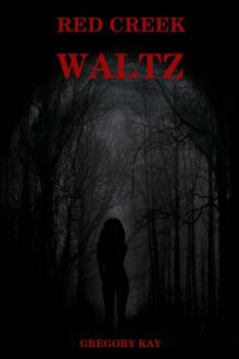 Red Creek Waltz