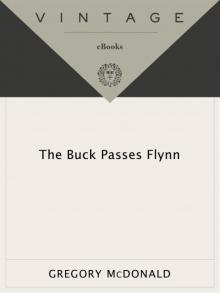 The Buck Passes Flynn The Buck Passes Flynn