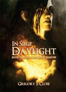 In Siege of Daylight