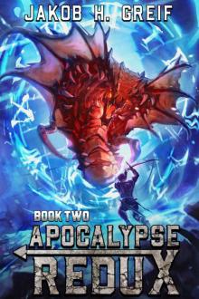 Apocalypse Redux: Book 2