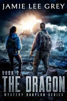 Mystery Babylon, Book 2: The Dragon