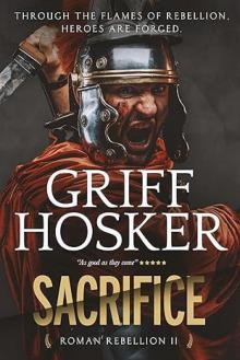 Sacrifice (Roman Rebellion Book 2)