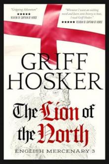 The Lion of the North (English Mercenary Book 3)