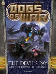 The Devil's Pay (Dogs of War)