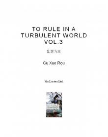 To Rule in a Turbulent World