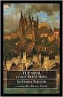 The Opal, and Other Stories The Opal, and Other Stories