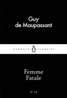Femme Fatale Femme Fatale