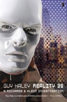 Reality 36: A Richards & Klein Novel