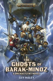 The Ghosts Of Barak-Minoz