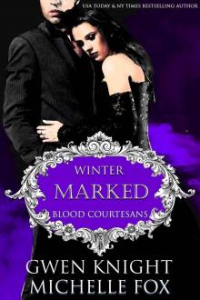 Marked: A Vampire Blood Courtesans Romance