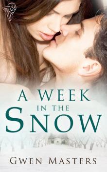 A Week in the Snow A Week in the Snow