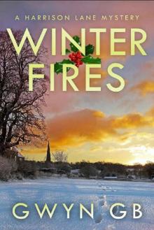 Winter Fires : A gripping British detective crime thriller (The Dr Harrison Lane Mysteries Book 7)