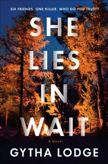 She Lies in Wait She Lies in Wait