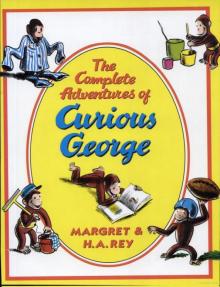 The Curious George Complete Adventures The Curious George Complete Adventures