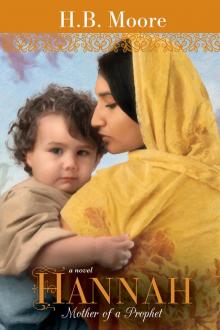 Hannah: Mother of a Prophet