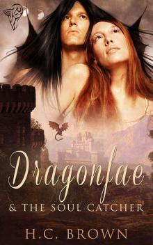 Dragonfae & The Soul Catcher Dragonfae & The Soul Catcher