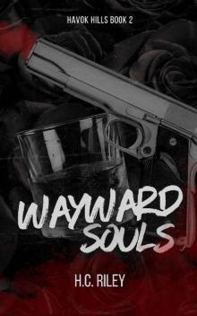 Wayward Souls (Havok Hills)