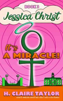 It's a Miracle! It's a Miracle!