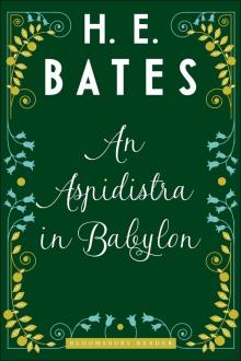 An Aspidistra in Babylon An Aspidistra in Babylon