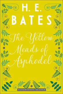 The Yellow Meads of Asphodel The Yellow Meads of Asphodel