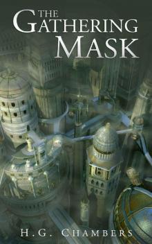 The Gathering Mask (Novella) Book #1.5 (The Aeternum Chronicles )
